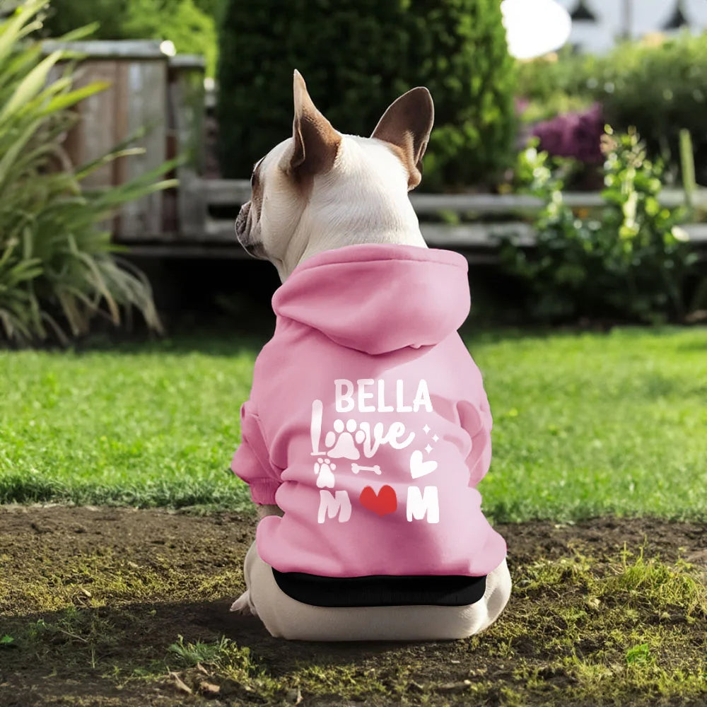Personalised Multicolor  I Love Mom  Pet Hoodie with Name Adorable Gift for Pet Owners on Birthdays